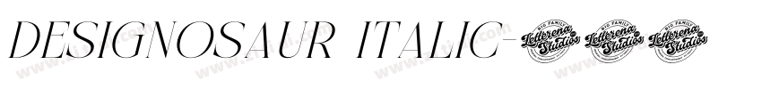 Designosaur Italic字体转换 Designosaur Italic字体转换